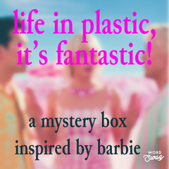 Life In Plastic, It's Fantastic! - Barbie Inspired Summer Mystery Box - surprise themed nail polish, bath & body